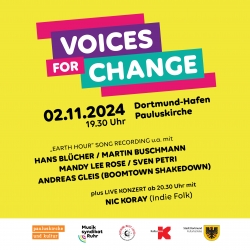 02.11.2024, 19:30 Uhr: VOICES FOR CHANGE - "Earth Hour"-Song LIVE-Aufnahme Dortmund + Konzert NICK KORAY Duo - Eintritt frei!